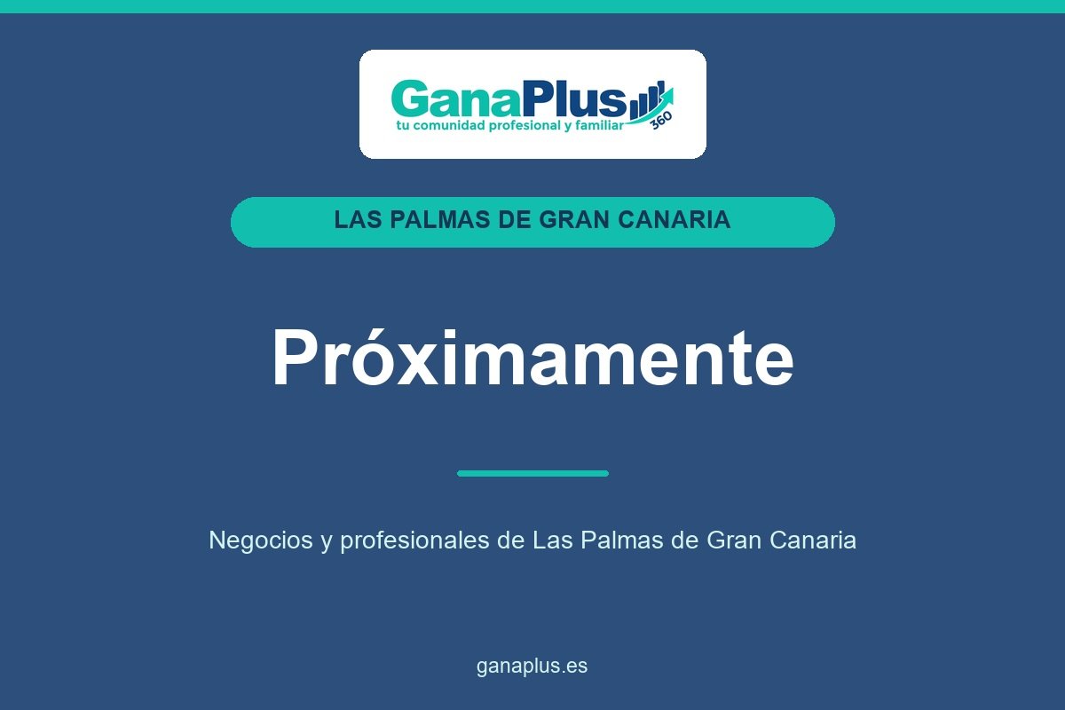 GanaPlus Las Palmas de Gran Canaria · Próximamente
