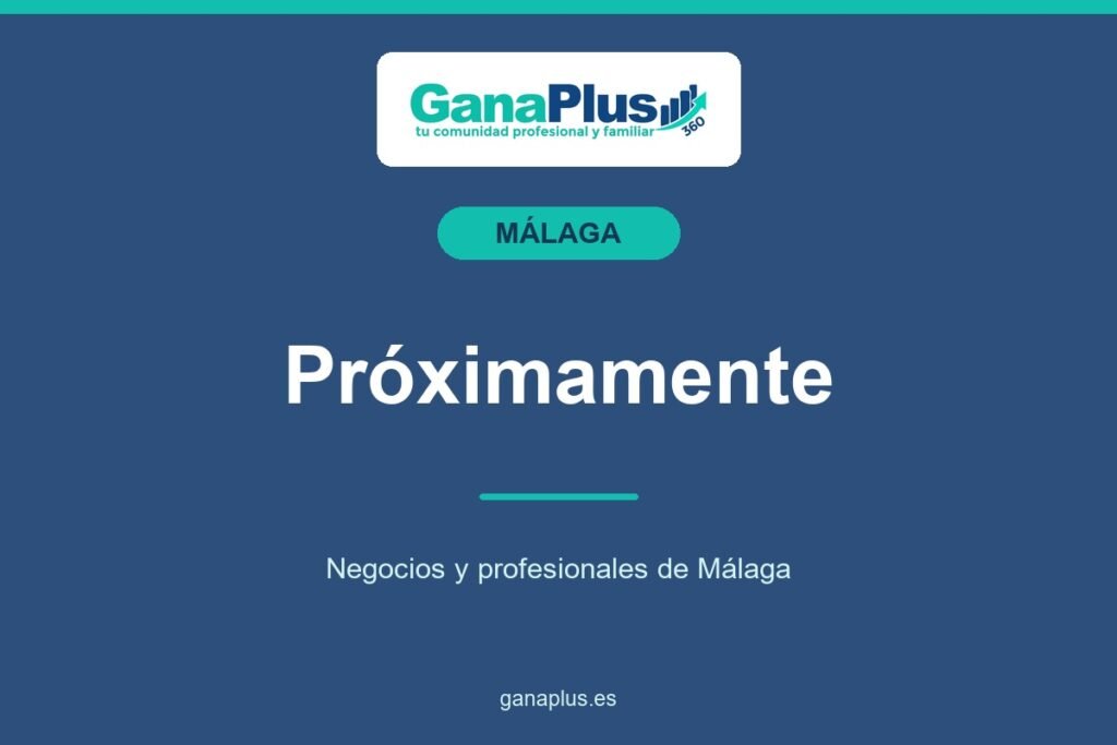 GanaPlus Málaga · Próximamente